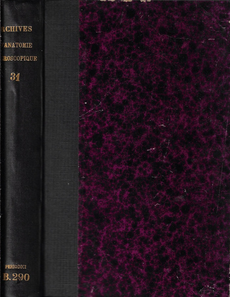 Archives d'anatomie microscopique tome 31 1935