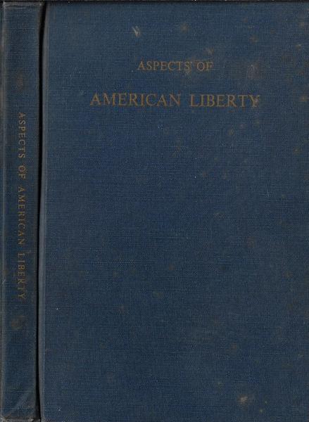 Aspects of american liberty
