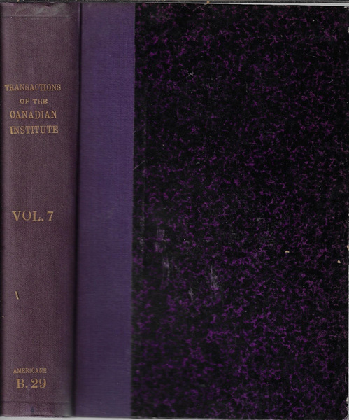 Transactions of the Canadian Institute Vol. VII 1901