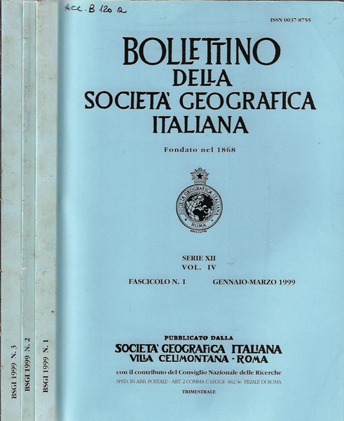 Bollettino della Società Geografica Italiana serie XII Vol. IV Fascicolo …