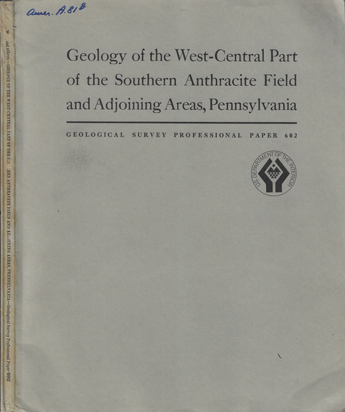 Geology of the West-Central part of the Southern Anthracite field …