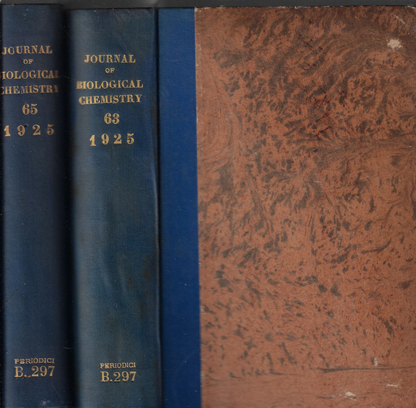 The journal of biological chemistry Vol. LXII, LXV 1925
