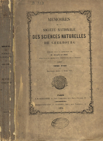 Memoires de la Société Nationale des sciences naturelles de Cherbourg. …