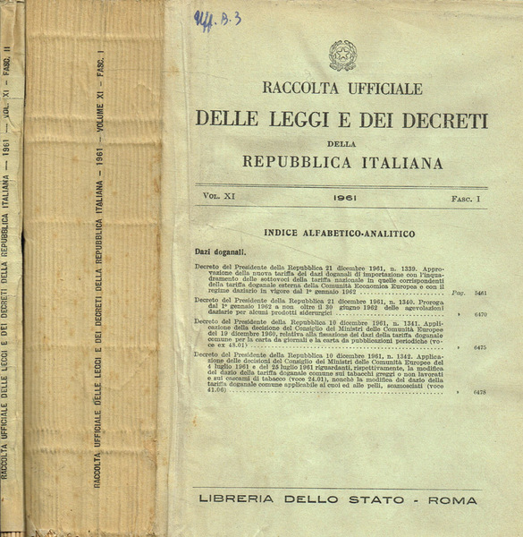 Raccolta ufficiale delle Leggi e dei Decreti della Repubblica Italiana. …