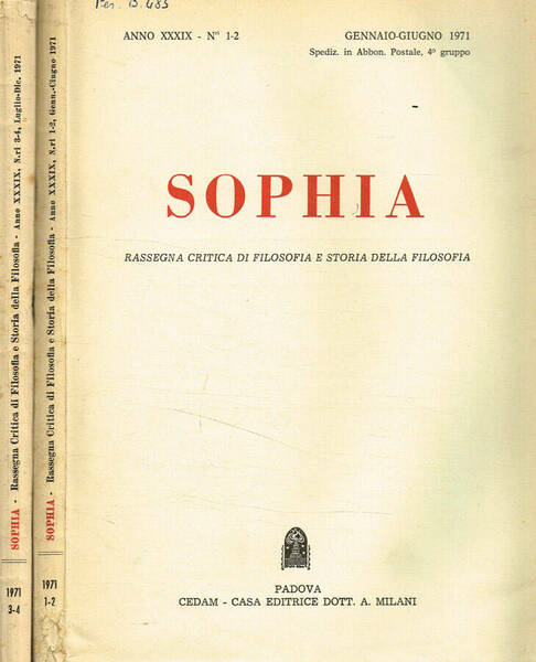 Sophia. Rassegna critica di filosofia e storia della filosofia. Anno …