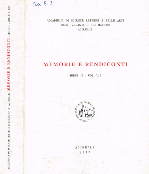 Accademia di scienze lettere e belle arti degli zelanti e …