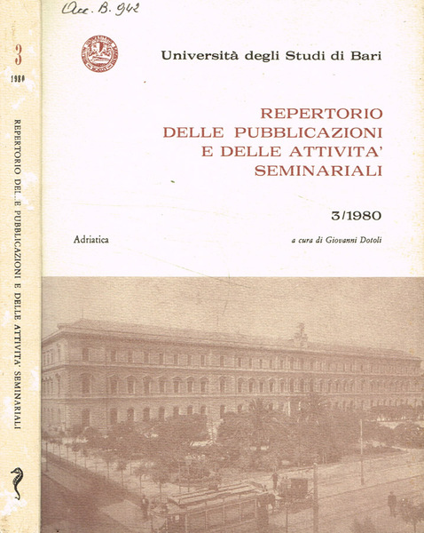 Repertorio delle pubblicazioni e delle attività seminariali 3/1980