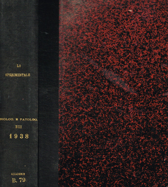 Lo Sperimentale. Archivio di biologia normale e patologica. Volume 92, …