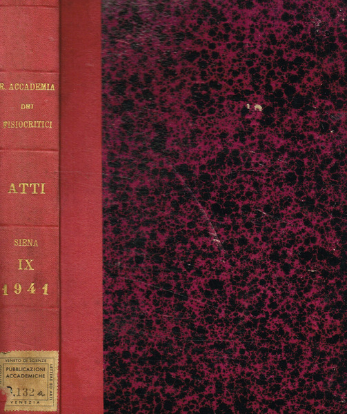 Atti della R.Accademia dei fisiocritici in Siena (Sezione medico-Fisica) serie …
