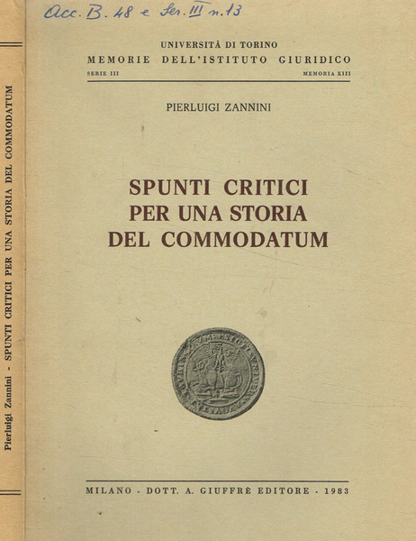 Spunti critici per una storia del Commodatum