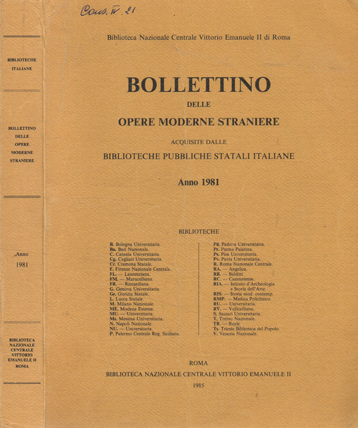 Bollettino delle opere moderne straniere acquisite dalle biblioteche pubbliche statali …
