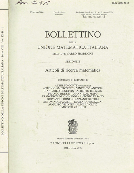 Bollettino della unione matematica italiana . Vol.VIII, fasc.I, anno 2006