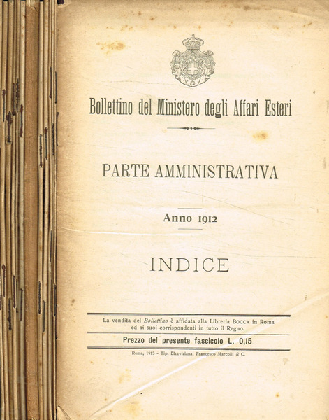 Bollettino del ministero degli affari esteri. 1912