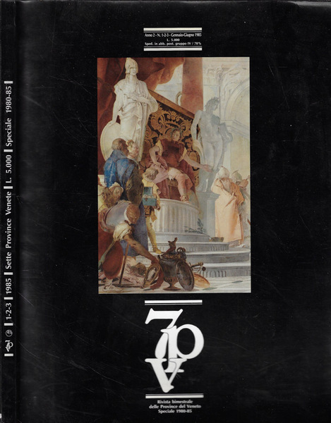 Sette Province Venete n. 1-2-3 Anno 1985