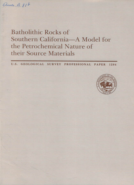 Batholithic Rocks of Southern California- A model for the Petrochemical …