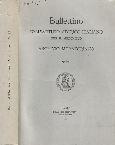 Bullettino dell'Istituto Storico Italiano per il Medio Evo e Archivio …