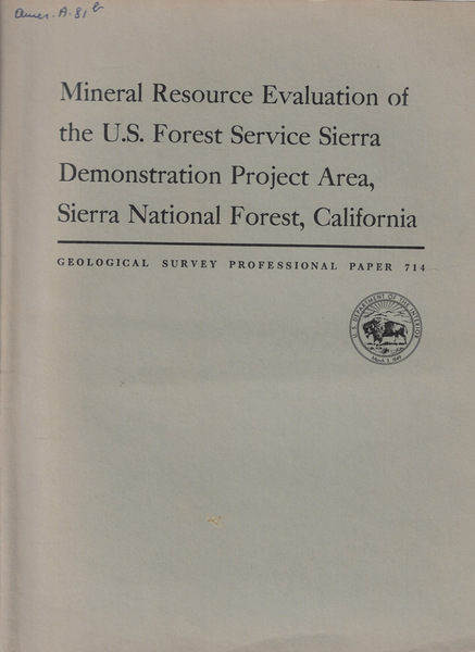 Mineral Resource Evaluation of the U.S. Forest Service Sierra Demonstration …