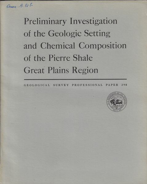 Preliminary Investigation of the Geologic Composition of the Pierre Shale …