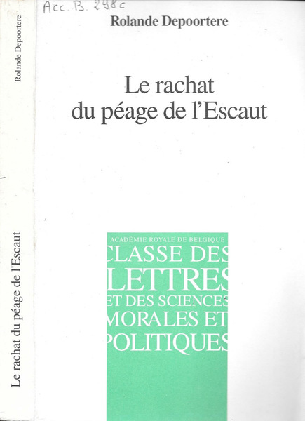 Le rachat du peage de l'Escaut