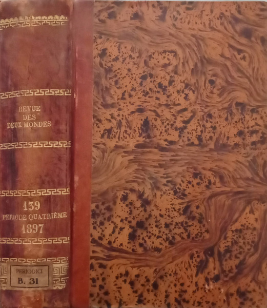 Revue des Deux Mondes Vol.139- 1897