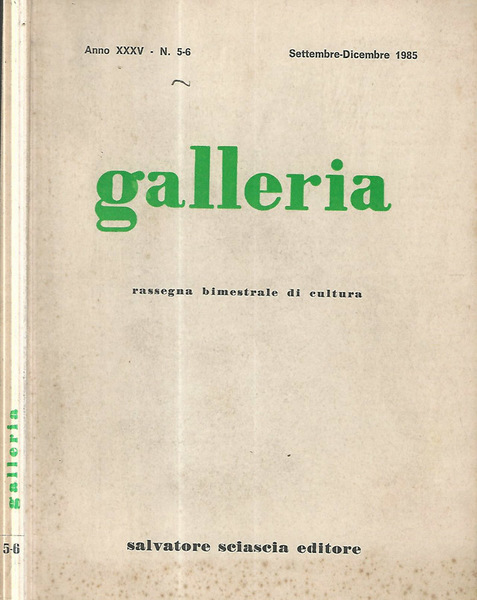 Galleria. Rassegna bimestrale di cultura num. 5/6 (1985)
