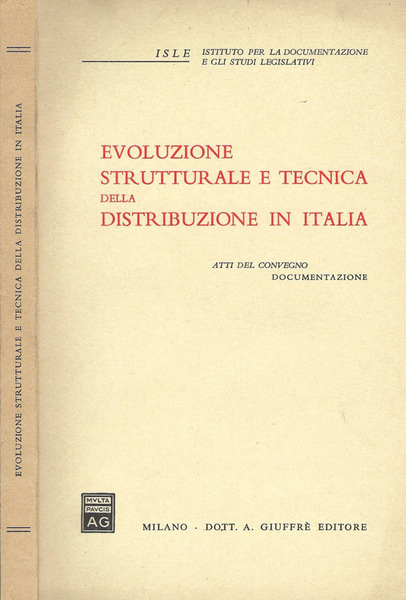 Evoluzione strutturale e tecnica della distribuzione in Italia