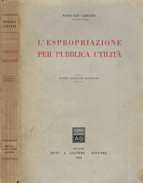 L'espropriazione per pubblica utilità