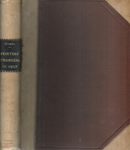 La Peinture étranger au XIX Siècle