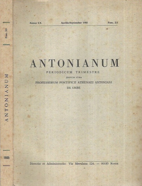 Antonianum - Annus LX Fas. 2-3 Aprilis-September 1985