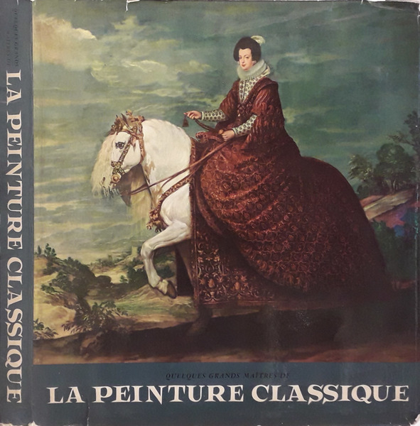 Quelques grands maitres de la peinture classique