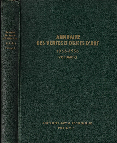 Annuaire des ventes d'objets d'art 1955-1956 Volume XI