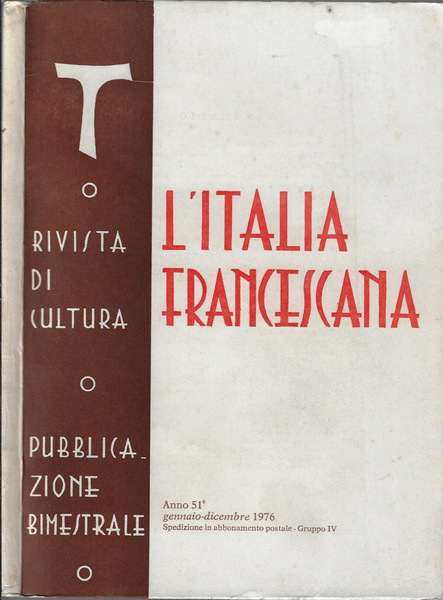 L'Italia francescana Anno 51° (annata completa in un uscita)
