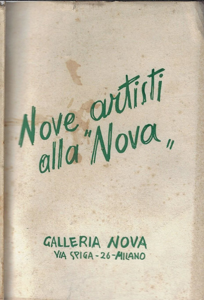 Nove artisti alla "Nova"