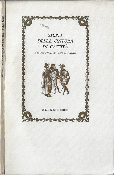 Storia della cintura di castità