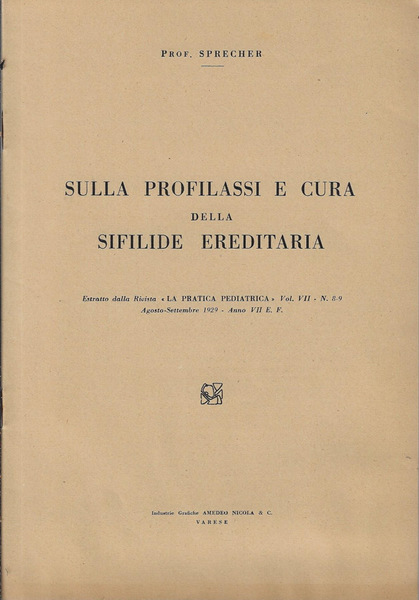 Sulla profilassi e cura della sifilide ereditaria