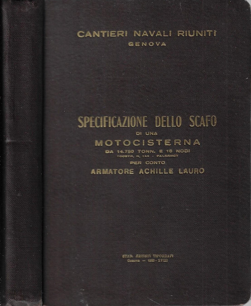 Specificazione dello scafo di una motocisterna da 14750 tonn. E …