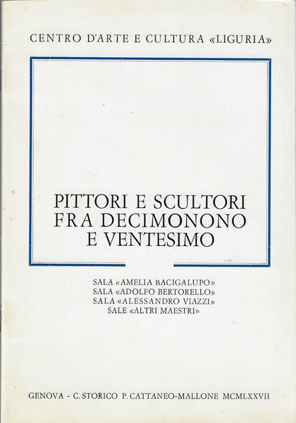 Pittori e scultori fra decimonono e ventesimo