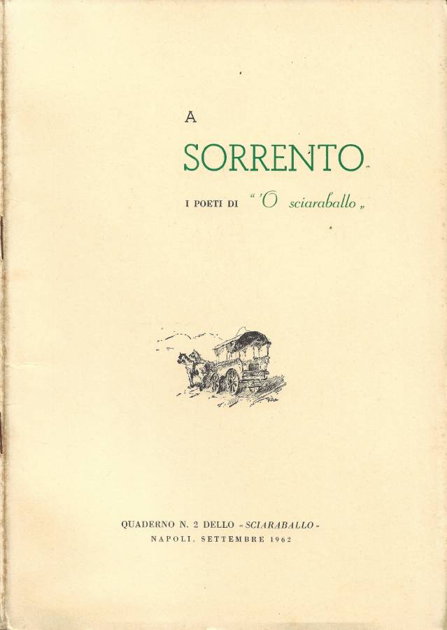 A Sorrento. I Poeti di 'O Sciaraballo