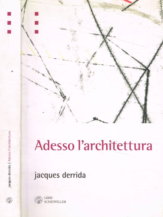 Adesso l'architettura
