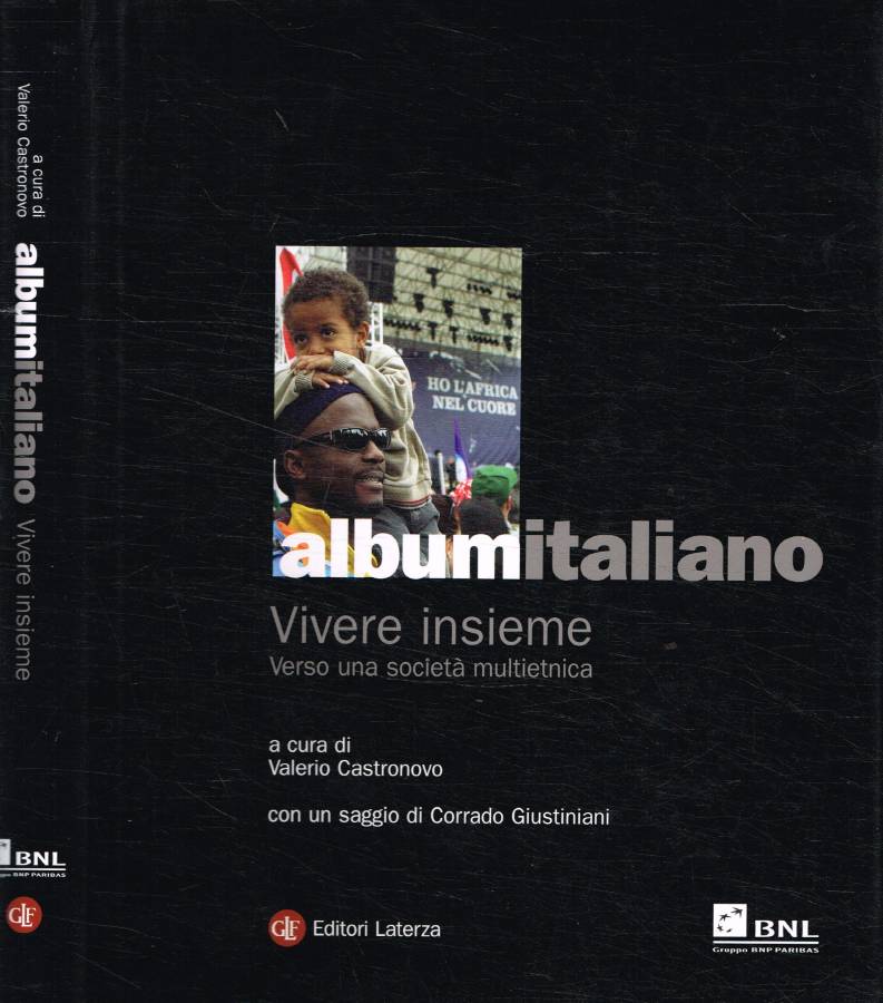 Album italiano. Vivere insieme, verso una società multietnica