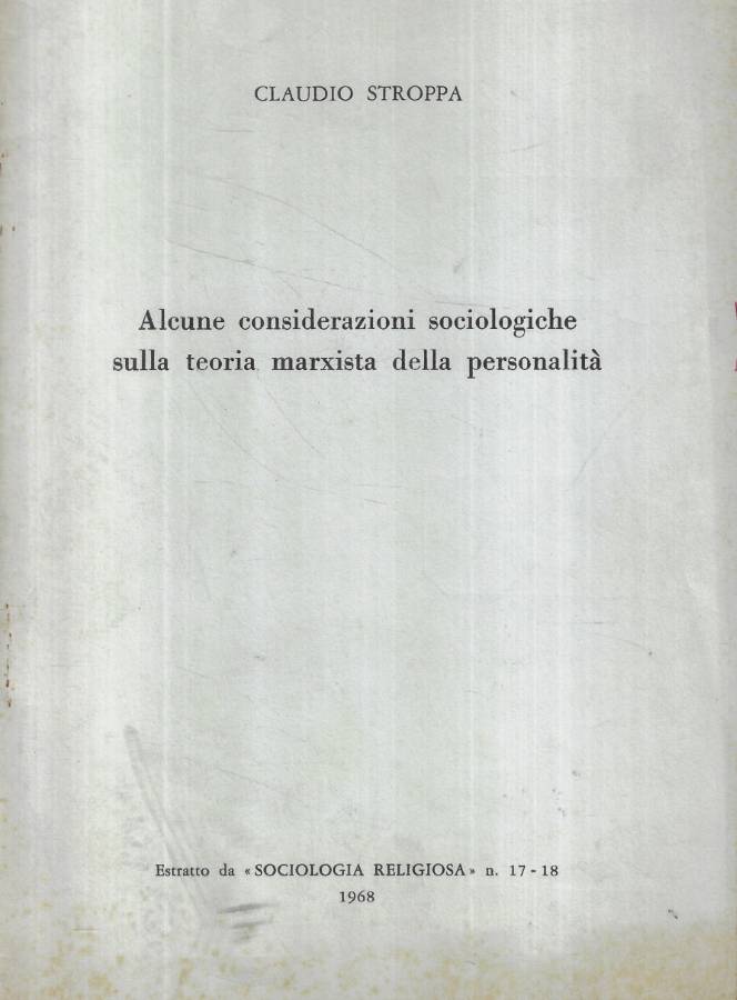 Alcune considerazioni sociologiche sulla teoria marxista della personalità