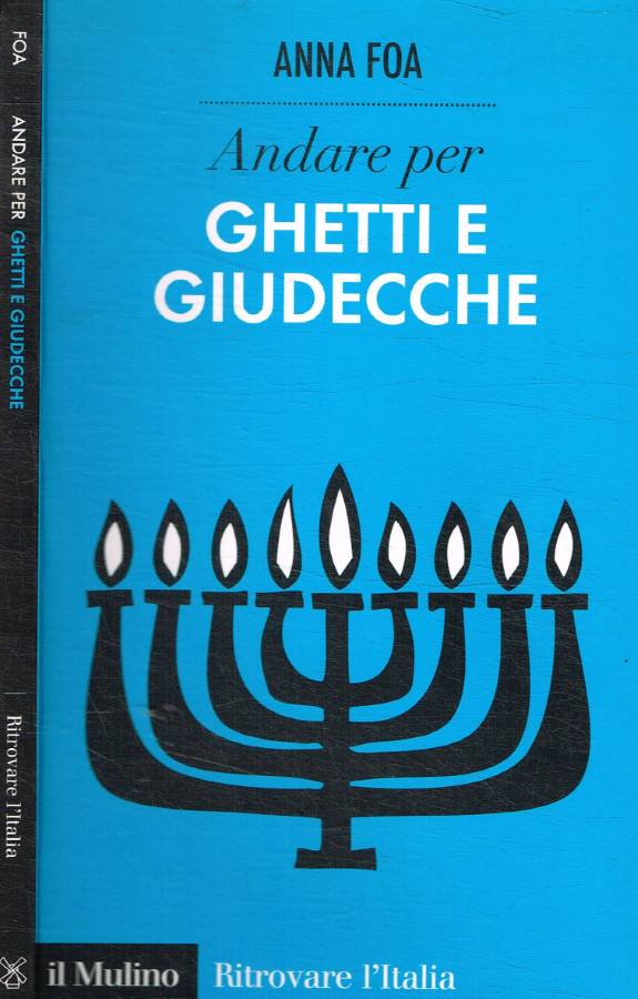 Andare per ghetti e giudecche