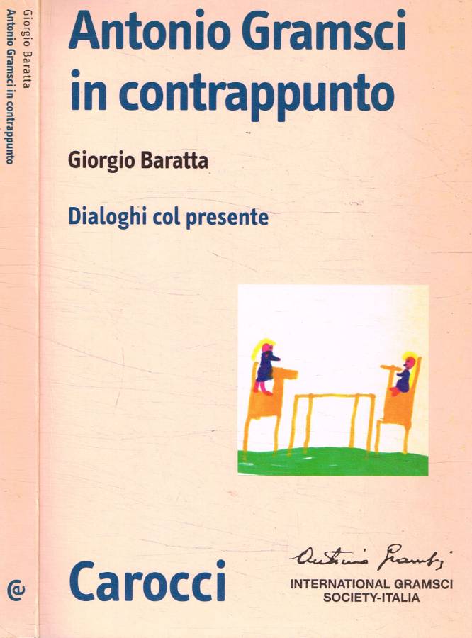 Antonio Gramsci in contrappunto (Autografo)