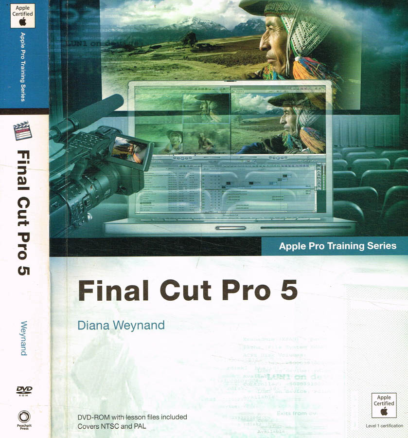 Apple pro training series. Final cut pro 5