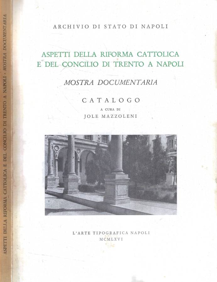 Aspetti della Riforma Cattolica e del Concilio di Trento a …