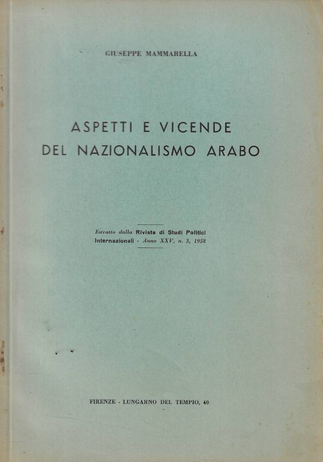 Aspetti e vicende del nazionalismo arabo