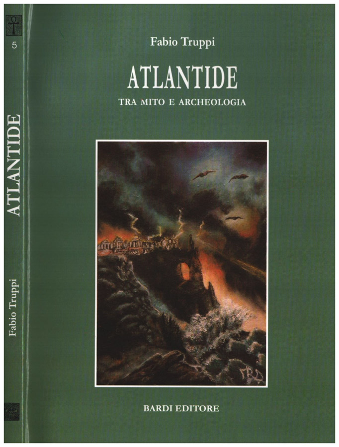 Atlandide. Tra mito e archeologia
