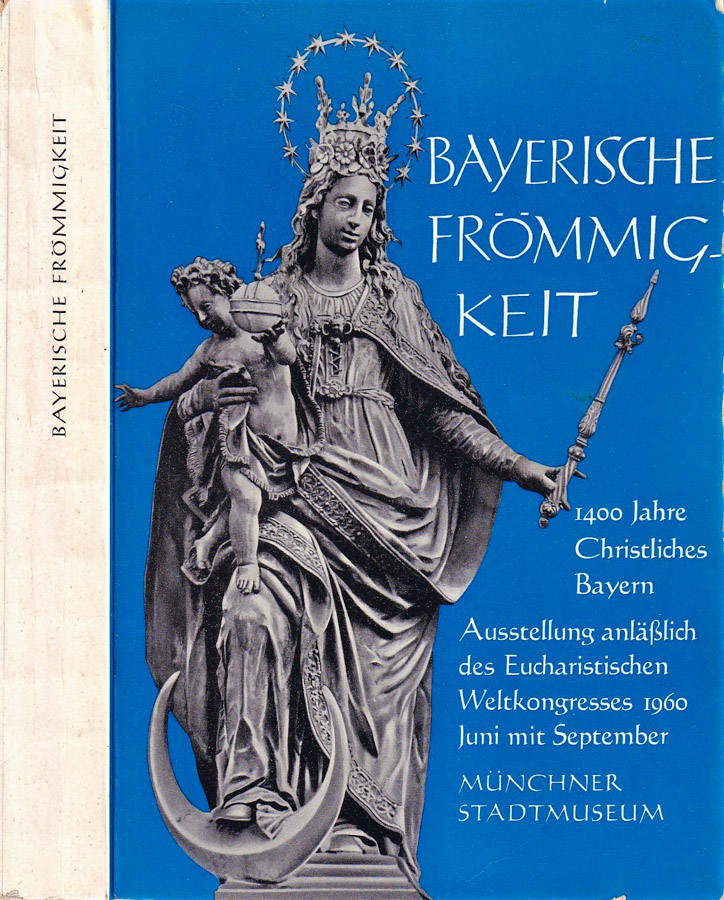 Bayerische frommigkeit