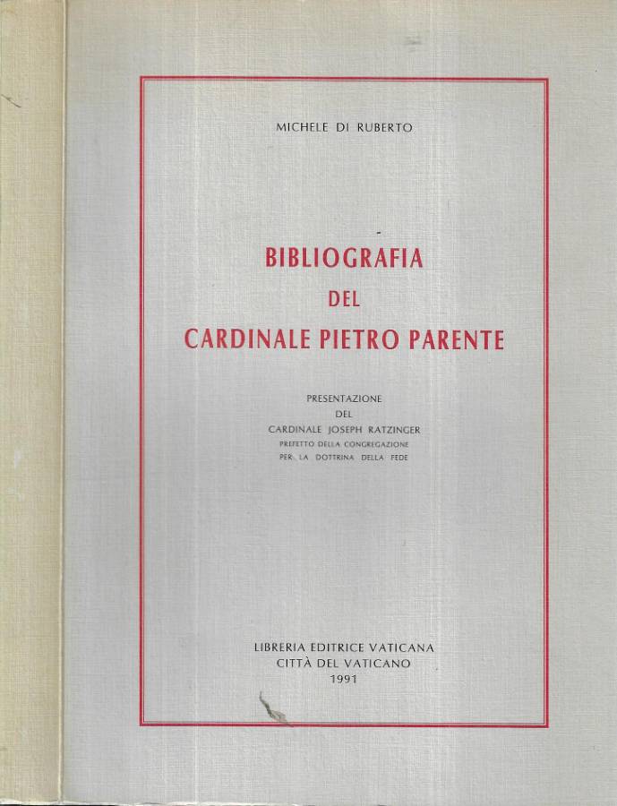 Bibliografia del Cardinale Pietro Parente ( Autografo )