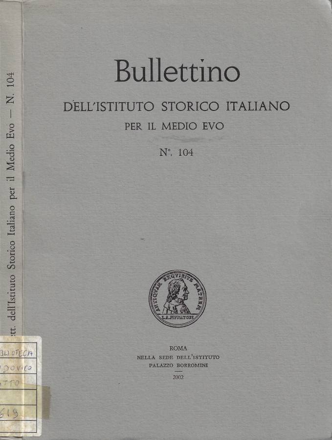 Bullettino dell'Istituto Storico Italiano per il Medio Evo - N. …